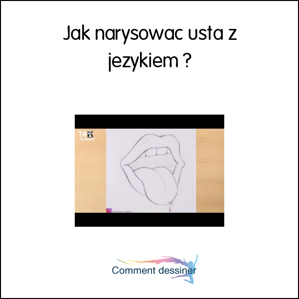 Jak narysować usta z językiem